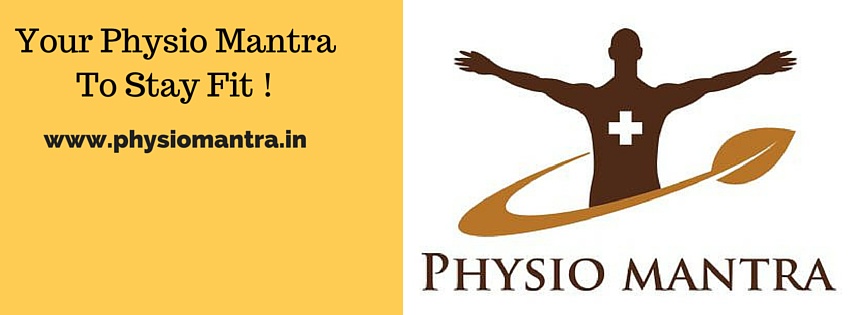 Your Physio Mantra To Stay Fit